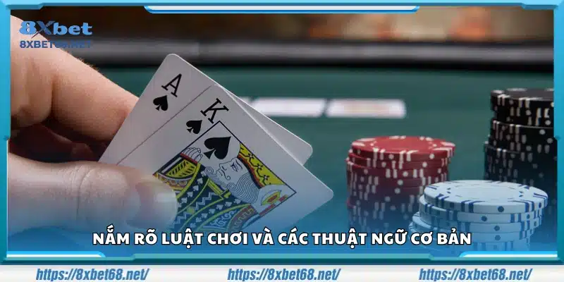 Hiểu rõ quy tắc và những thuật ngữ quan trọng