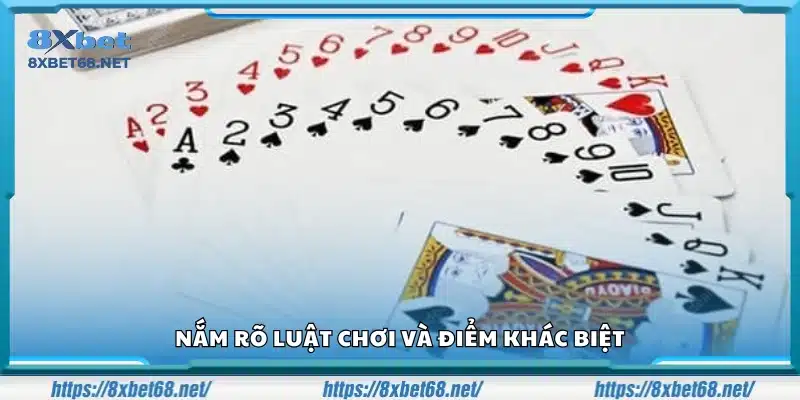 Hiểu luật chơi và những điểm khác biệt chính